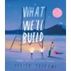 What We’ll Build