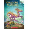 DRAGON MASTERS. Cave of the Crystal Dragon