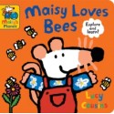 Maisy Loves Bees