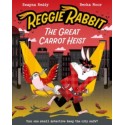Reggie Rabbit: The Great Carrot Heist