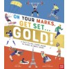 On Your Marks, Get Set, Gold!