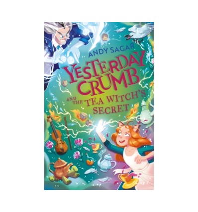 Yesterday Crumb and the Tea Witch's Secret