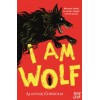 I Am Wolf