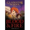 Gladiator School: Blood & Fire