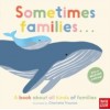 Sometimes Families . . .