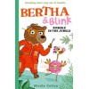 Bertha and Blink: Rumble in the Jungle