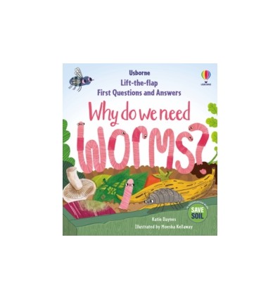 First Questions & Answers: Why do we need worms?