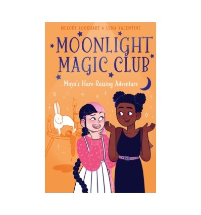 Moonlight Magic Club: Maya's Hare-Raising Adventure