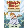 Monkey King and the World of Myths: The Monster and the Maze