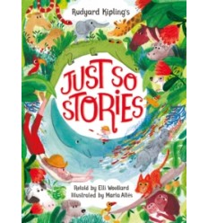 Rudyard Kipling's Just So Stories