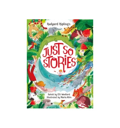 Rudyard Kipling's Just So Stories