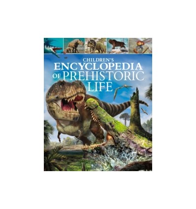 Children's Encyclopedia of Prehistoric Life