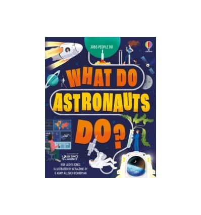 What Do Astronauts Do?