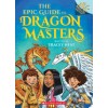 The Epic Guide to Dragon Masters