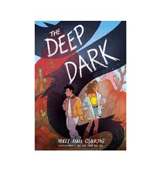 The Deep Dark: A Graphic Novel