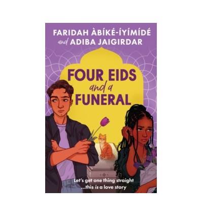 Four Eids and a Funeral