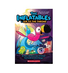 The Inflatables.  The Inflatables in Air to the Throne