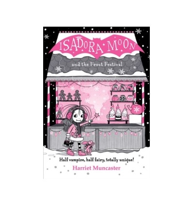 Isadora Moon and the Frost Festival