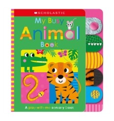My Busy Animal Book: Scholastic Early Learners