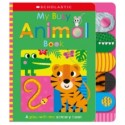 My Busy Animal Book: Scholastic Early Learners