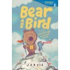 Bear and Bird: The Adventure and Other Stories