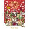 Charlie and the Christmas Factory