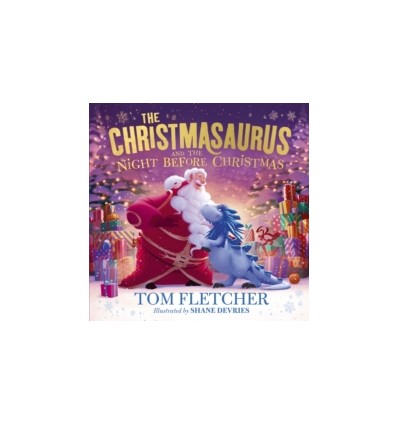 The Christmasaurus and the Night Before Christmas