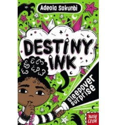 Destiny Ink: Sleepover Surprise