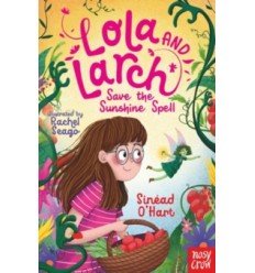 Lola and Larch Save the Sunshine Spell