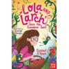 Lola and Larch Save the Sunshine Spell