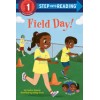 Step into Reading 1. Field Day!