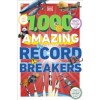 1,000 Amazing Record Breakers