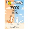 My first I can read. Fox Versus Fox