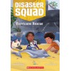 Disaster Squad: Hurricane Rescue: A Branches Book