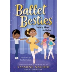 Ballet Besties: Indu's Time to Shine
