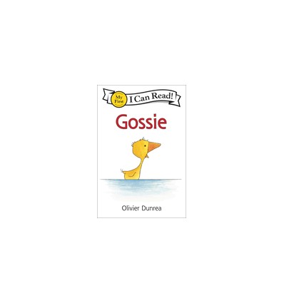 My first I can read. Gossie