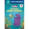 Step into Reading 2. How Does Money Work? (Storybots)