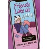 Friends Like Us: Betty