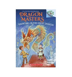 DRAGON MASTERS.  Haunting of the Ghost Dragon