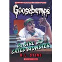 Goosebumps Classic.  The Girl Who Cried Monster