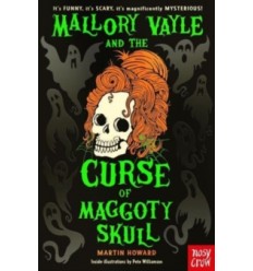 Mallory Vayle and the Curse of Maggoty Skull