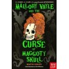 Mallory Vayle and the Curse of Maggoty Skull