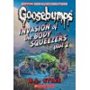 Classic Goosebumps. Invasion of the Body Squeezers: Part 2