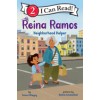 I can read 2. Reina Ramos: Neighborhood Helper