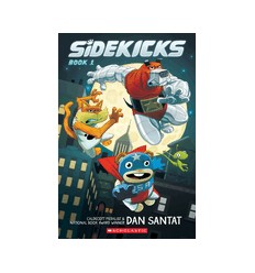 Sidekicks: A Graphic Novel