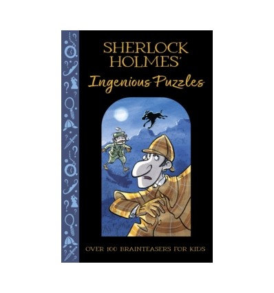 Sherlock Holmes' Ingenious Puzzles