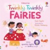 The Twinkly Twinkly Fairies