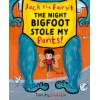 Jack the Fairy: The Night Bigfoot Stole my Pants