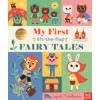 My First Lift-The-Flap Fairy Tales