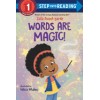 Step into Reading 1. Words Are Magic!